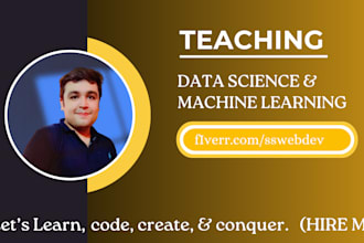 be your tutor for data science and machine learning