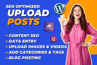 do content upload posts SEO optimized articles, pages, wordpress blog posts