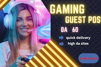 do gaming guest post,gaming backlinks,gaming linkbuilding,gaming blig,paid guest