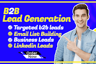do b2b lead generation, lead scraping and targeted email list building