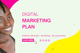 create a digital marketing plan and strategy