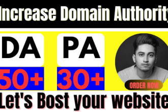 increase moz da 50 domain authority increase da pa 30 fast