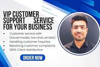 be a professional customer service for your business