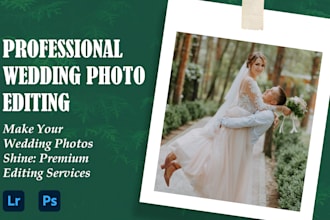 professionally clean up, enhance your wedding photos, and batch edit