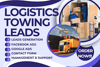 generate logistics towing moving company cargo shipping packers transport leads