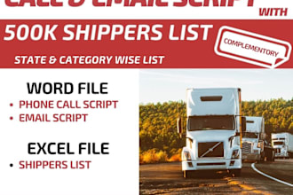 give phone and email script with shippers list as supplementary