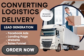 set logistics ads campaign moving company website design logistics sales funnel