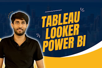 make interactive dashboards in tableau, looker, and power bi