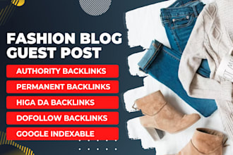 do fashion blog guest post on high da blogs with dofollow backlinks