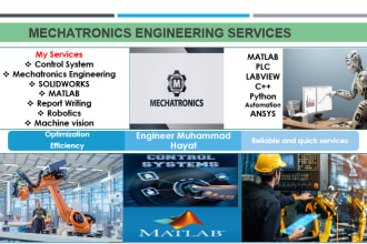 do all tasks related to mechatronics, robotics, control system and others