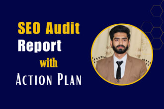 create SEO audit report and action plan for your website