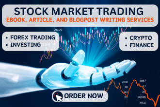 write articles ebook youtube scripts on stock market trading, investing crypto