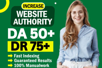 increase domain rating increase dr, increase moz da upto 70 plus