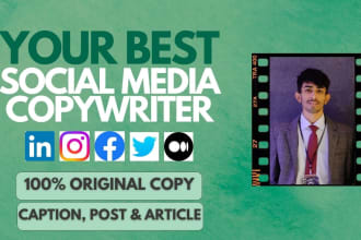 be your social media copywriter and ghostwriter for linkedin posts and articles