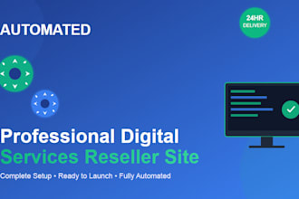 setup automated professional digital services reseller site