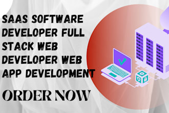 saas software developer full stack web developer web app development