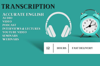 do english transcription transcribe audio and video to text