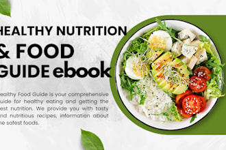 ghostwrite 30k words on health nutrition, food  and fitness guide book or ebook
