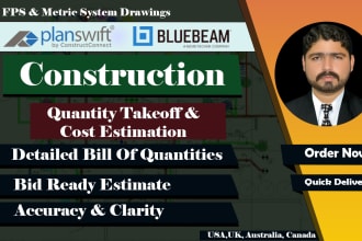 do construction estimate and material takeoff for all type of construction