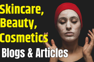 write SEO articles for skincare and beauty tips