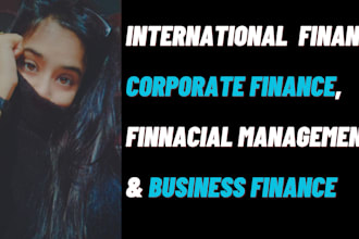 tutor you corporate finance, international finance, financial management