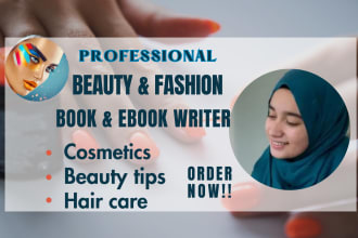 write beauty and fashion ebook, beauty tips and web content