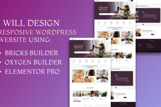 design a wordpress website using divi theme, elementor pro, divi expert