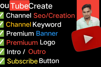 create youtube channel with logo, art, SEO, intro and outer