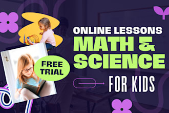 be expert online math and science tutor for kids