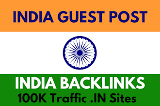 write and publish india guest post with dofollow india backlinks