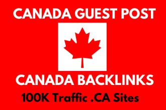 write and publish canada guest post with dofollow canada backlinks