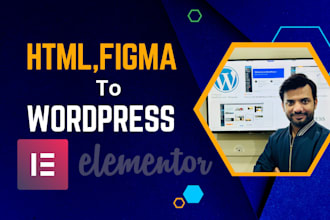 convert html to wordpress and figma to elementor pro