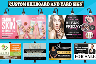 design billboards, banners, yard signs ,signage and step and repeat backdrop