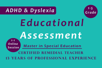 do educational assessments for adhd and dyslexia 1 to 5 grade students