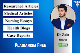 write best researched medical articles and nursing essays as a doctor
