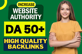 increase domain authority moz da 50 plus guaranteed