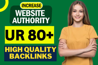 increase domain url rating ahrefs ur 80 plus guaranteed