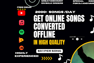 get playlist and songs downloaded in just 2 hours
