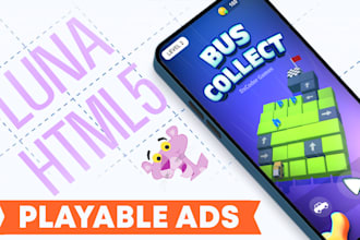 develop playable ads for your games or apps