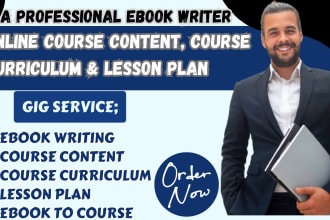 book and ebook writing or online course content, course curriculum, lesson plan