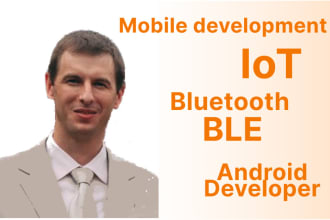 develop android app for iot, ble, healthcare, automotive