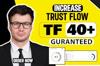 increase majestic trust flow tf 45 high authority dofollow manual seo backlinks