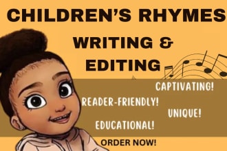 write or edit engaging children rhyming story, poem, songs, children book writer