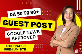 provide do follow guest post outreach with SEO backlinks, guest posting
