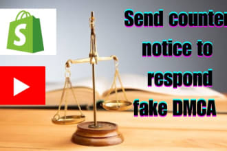 send counter notice to respond false dmca on shopify and google