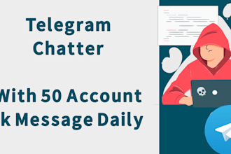 be your telegram chatter with my 50 id
