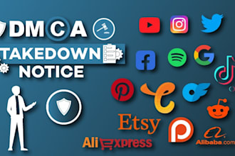 send dmca take down notice google,tiktok,onlyfans,fb,reddit,ig and shopify
