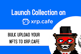 bulk upload nfts and create a mint page on xrp cafe