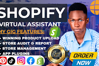 be your shopify virtual assistant, manage shopify store, shopify marketing
