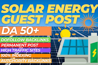 write and publish solar energy guest post,green energy,tech blog
